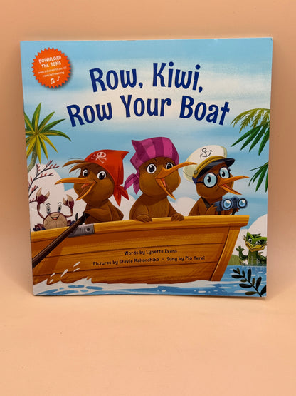 Row, Kiwi, Row Your Boat by Lynette Evans