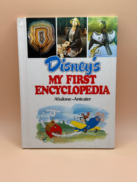 Vintage Disney's My First Encyclopedia: Abalone–Anteater by Disney
