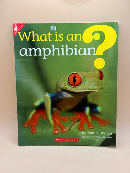 What is an Amphibian? by Feana Tu‘akoi