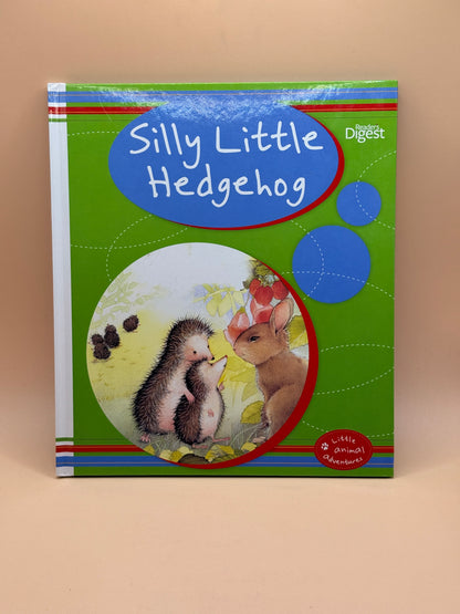 Silly Little Hedgehog by Readers Digest