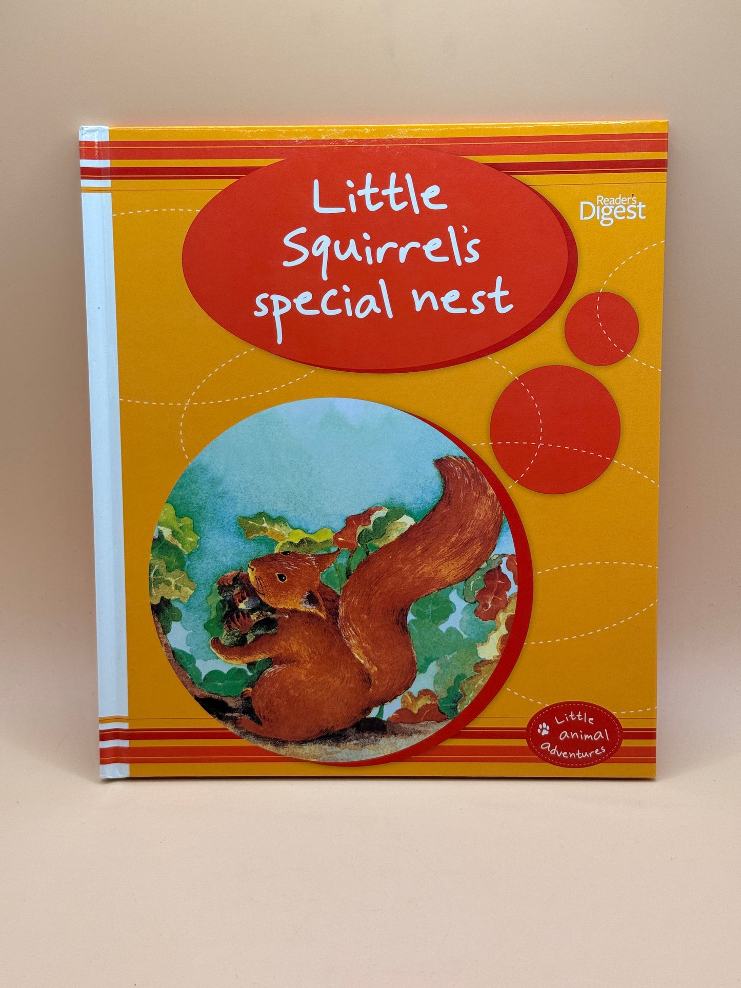 Little Squirrel's Special Nest by Readers Digest
