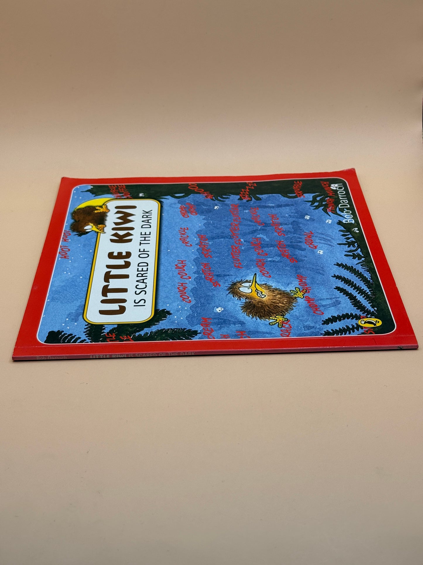 Little Kiwi Is Scared of the Dark by Bob Darroch