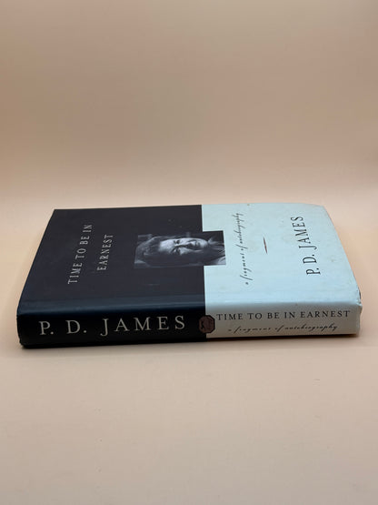 Time to Be in Earnest: A Fragment of Autobiography by P. D. James