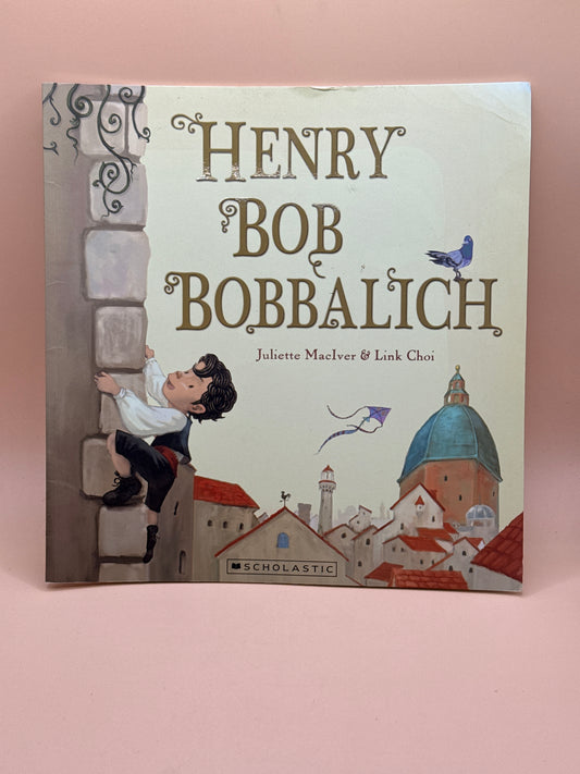 Henry Bob Bobbalich by Juliette MacIver & Link Choi