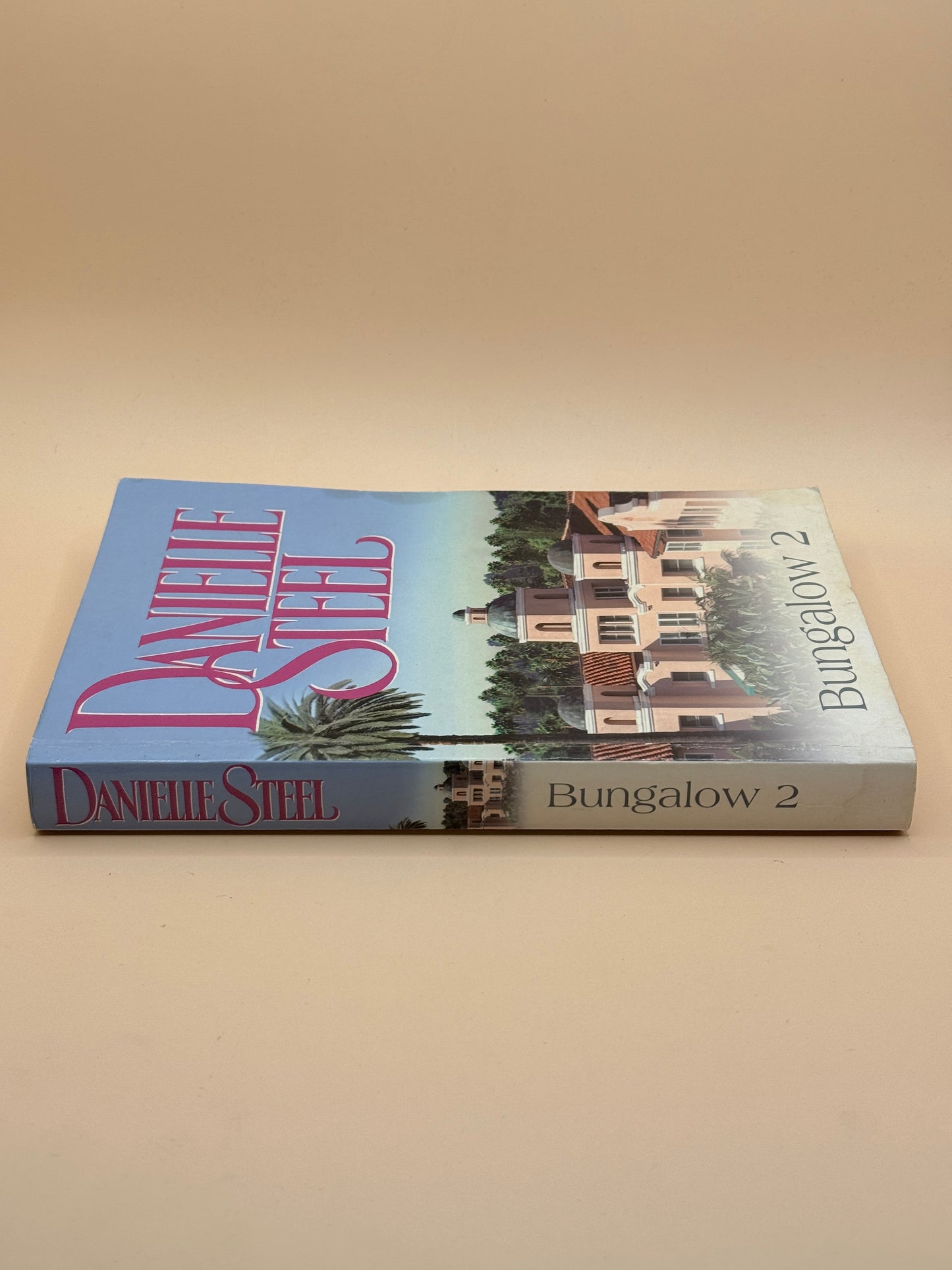Bungalow 2 by Danielle Steel