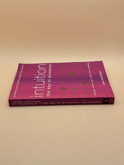 Intuition: The Key to Divination by Gina Giacomini