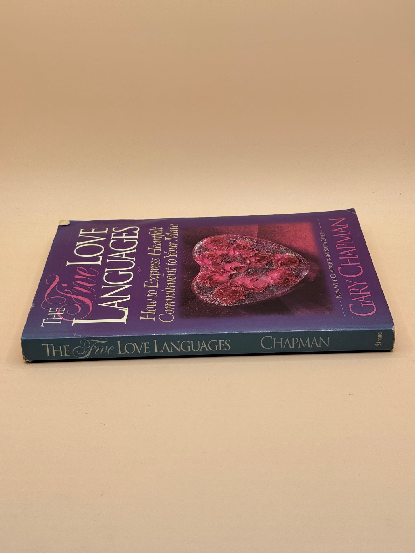 The Five Love Languages by Gary Chapman
