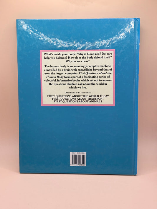 First Questions About the Human Body by Anita Ganeri