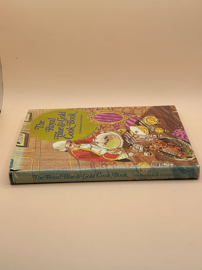 The Royal Blue & Gold Cook Book by The Marchioness of Cambridge