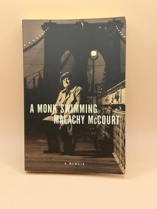 A Monk Swimming by Malachy McCourt