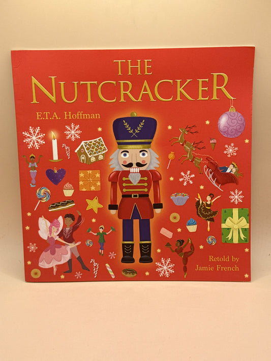 The Nutcracker by E.T.A. Hoffman