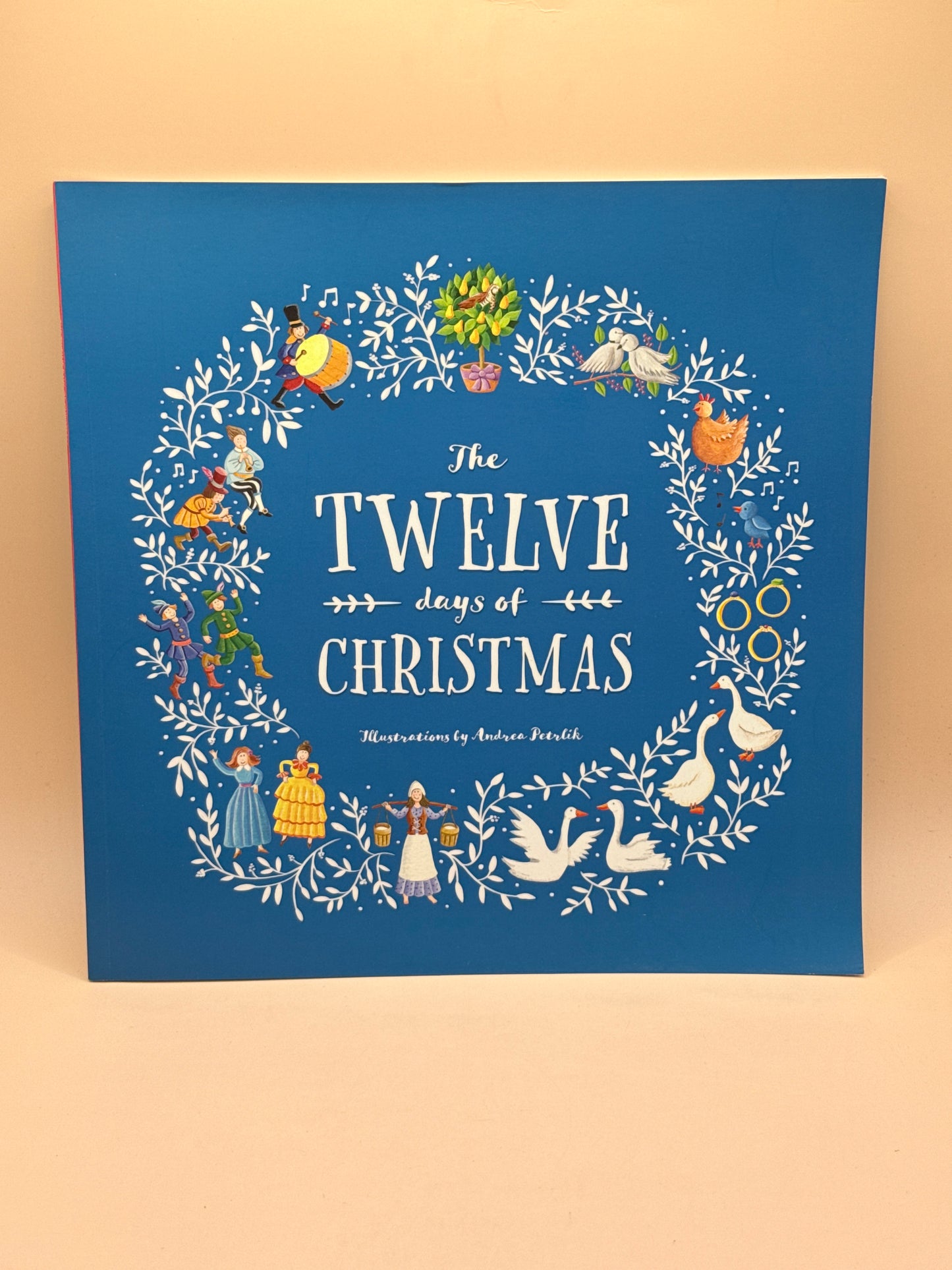The Twelve Days of Christmas illustrated by Andrea Petrlik