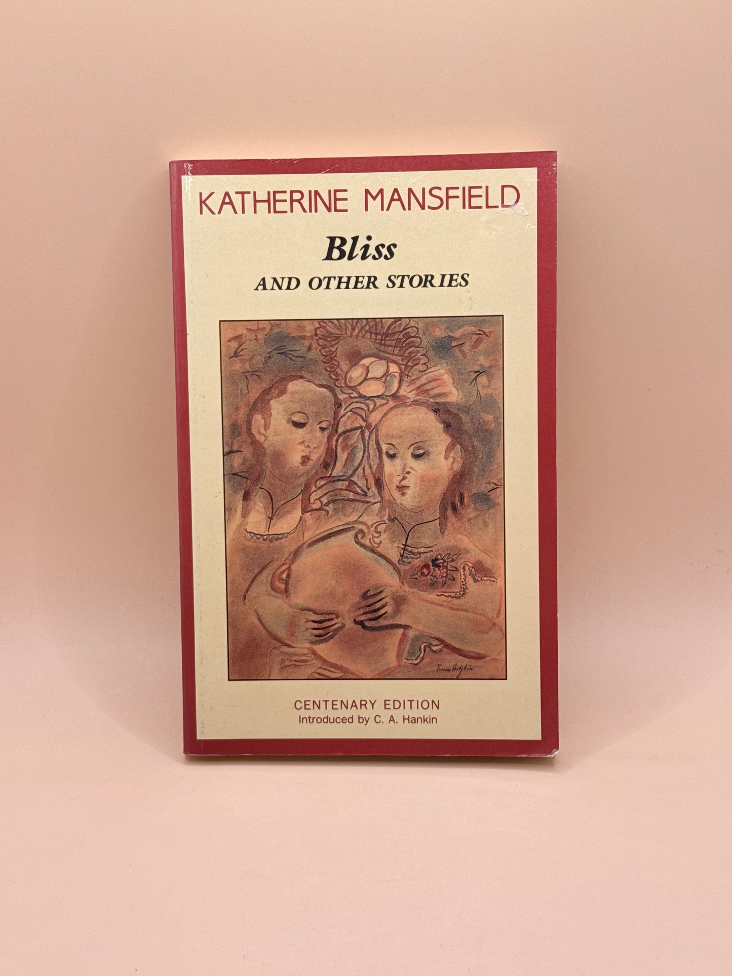 Bliss and Other Stories by Katherine Mansfield