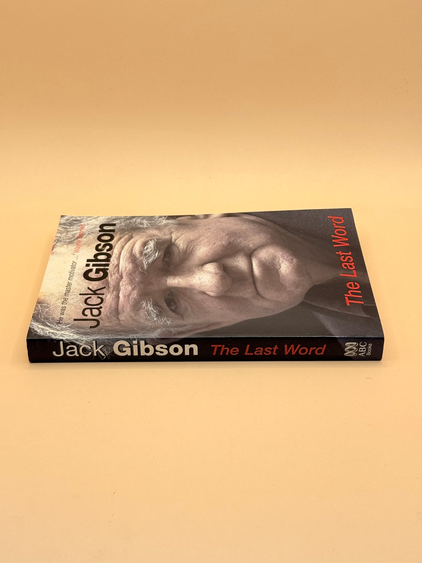 The Last Word by Jack Gibson
