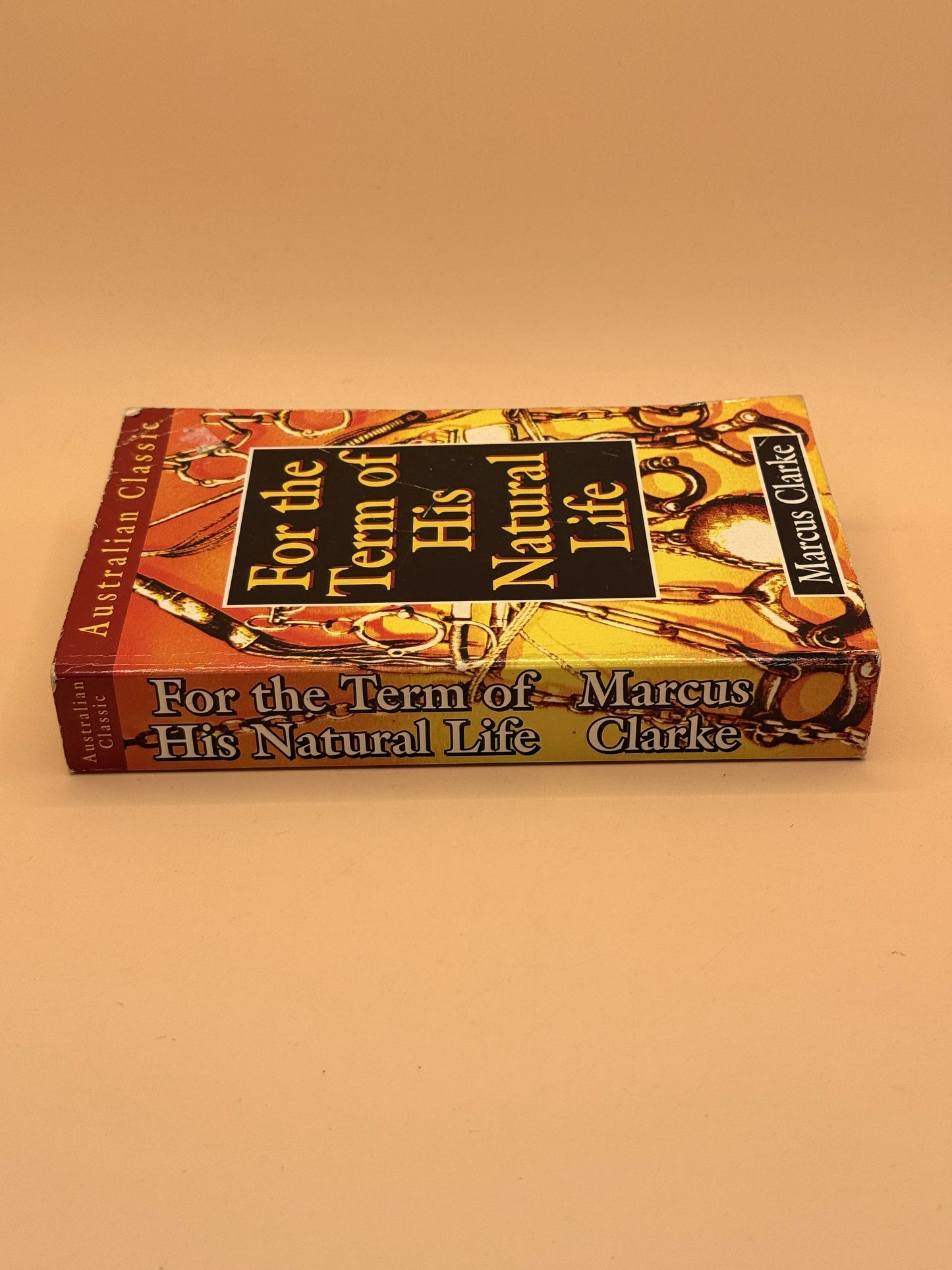 For the Term of His Natural Life by Marcus Clarke