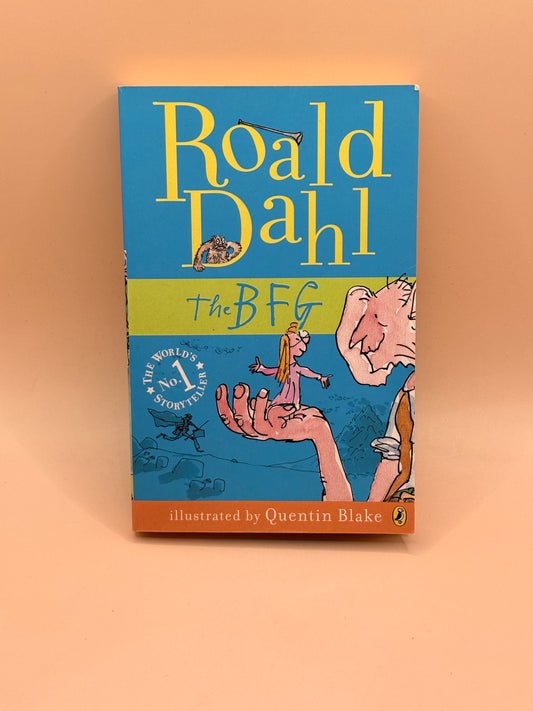 The BFG by Roald Dahl
