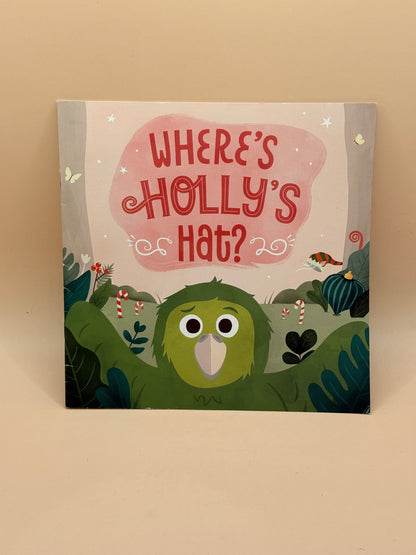 Where's Holly's Hat? by Sylvia Park