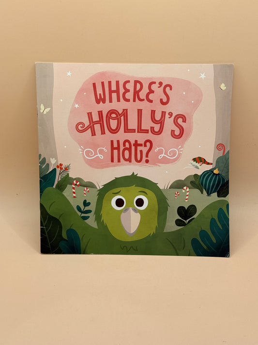 Where's Holly's Hat? by Sylvia Park