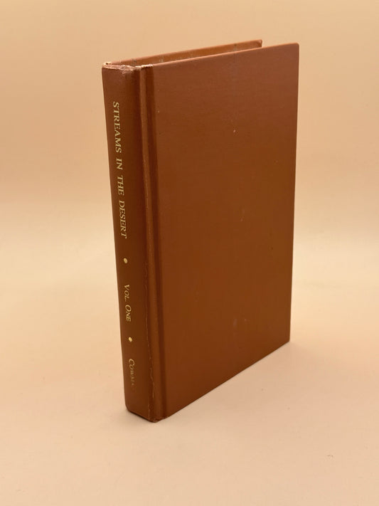 Streams in the Desert Volume One by Mrs. Charles E. Cowman 1965