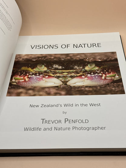Visions of Nature: New Zealand's Wild in the West by Trevor Penfold