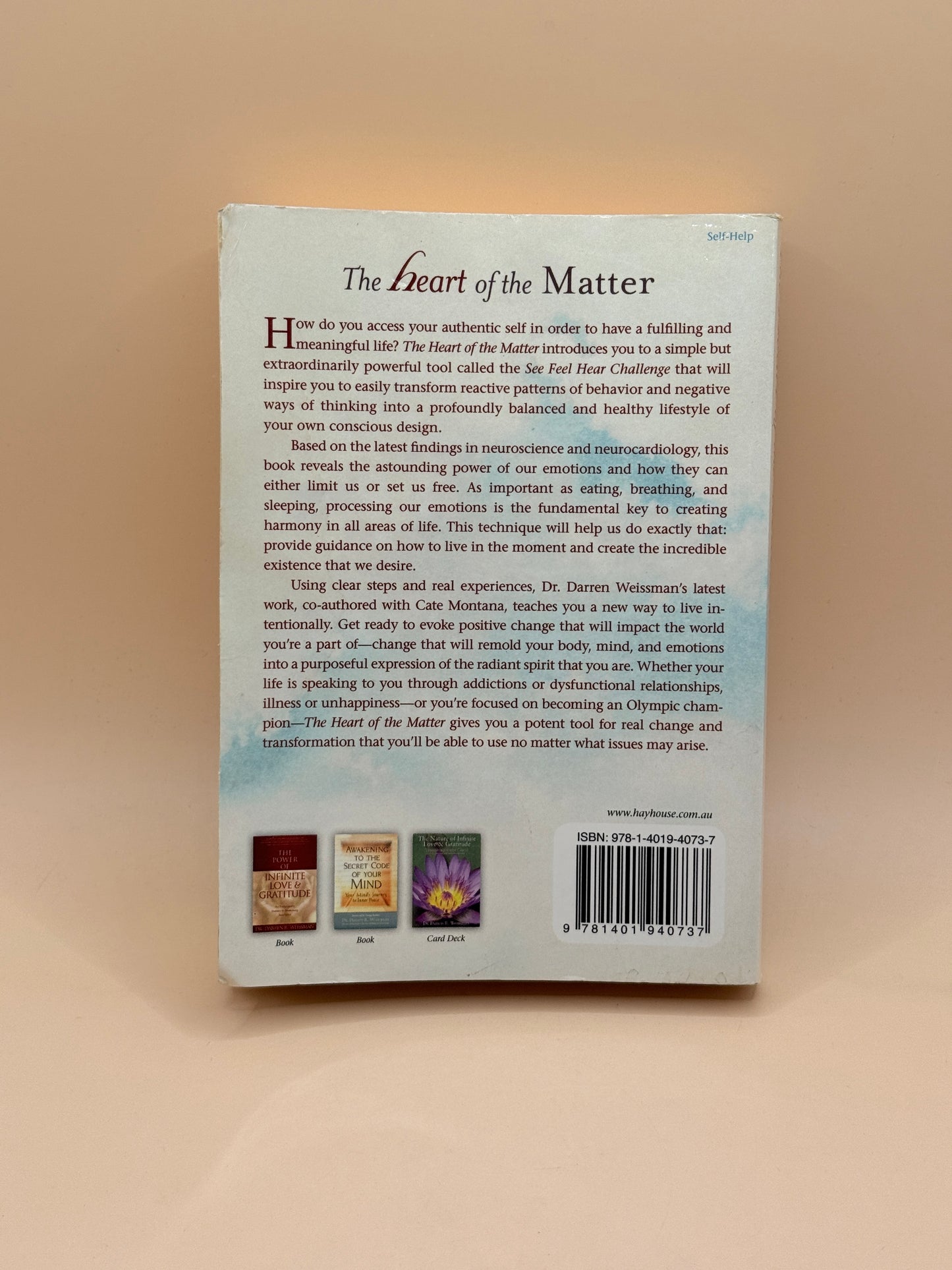The Heart of the Matter by Dr. Darren R. Weissman and Cate Montana