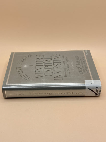 The Little Book of Venture Capital Investing by Louis C. Gerken with Wesley A. Whittaker