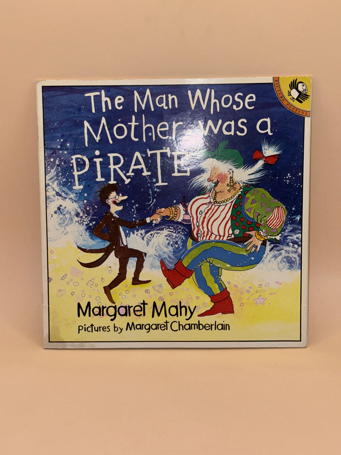 The Man Whose Mother Was a Pirate by Margaret Mahy
