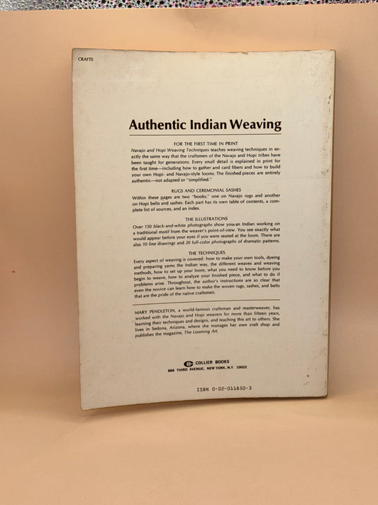 Navajo and Hopi Weaving Techniques by Mary Pendleton