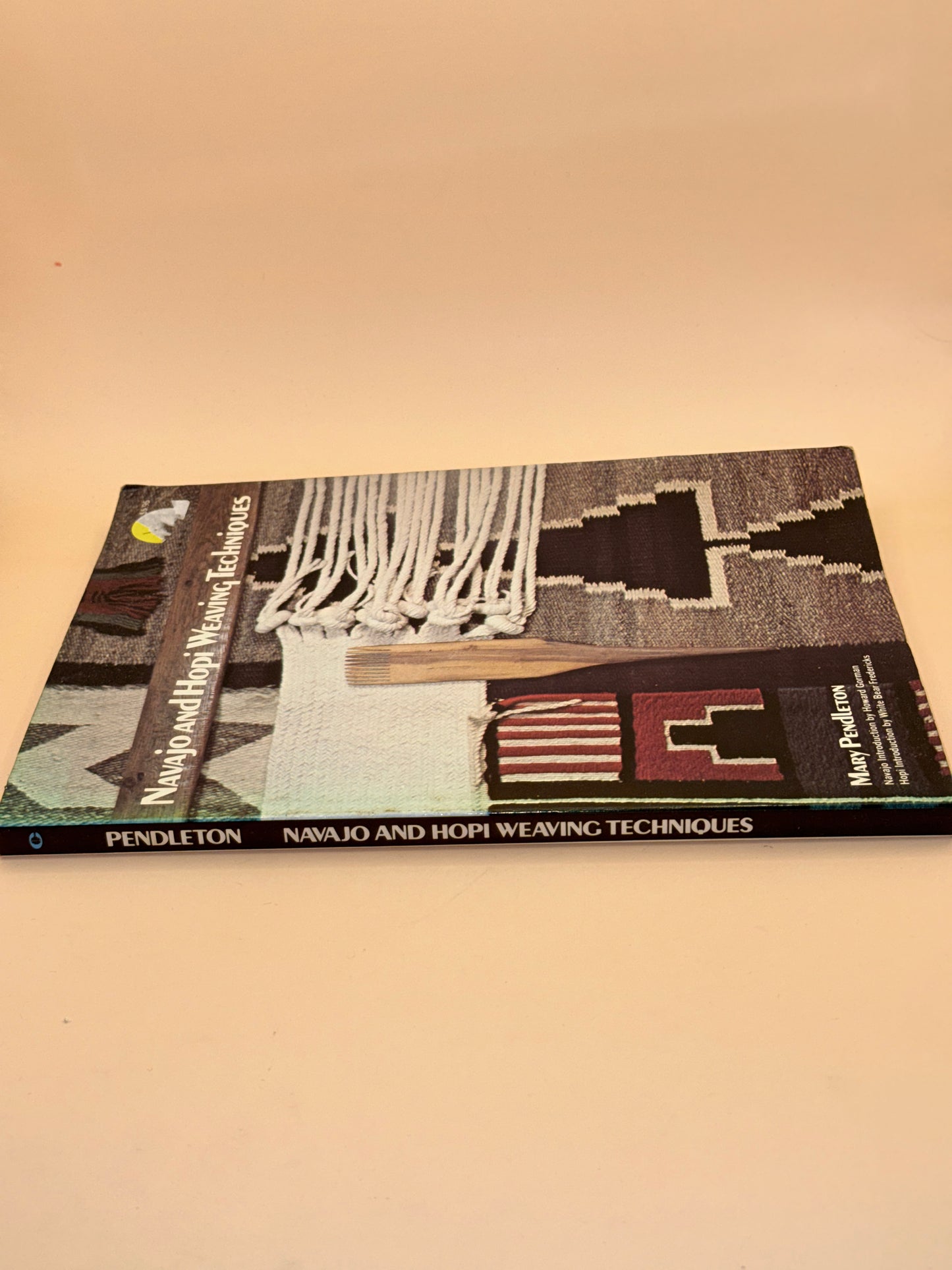 Navajo and Hopi Weaving Techniques by Mary Pendleton