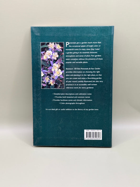 Botanica's 100 Best Perennials for Your Garden by Botanica