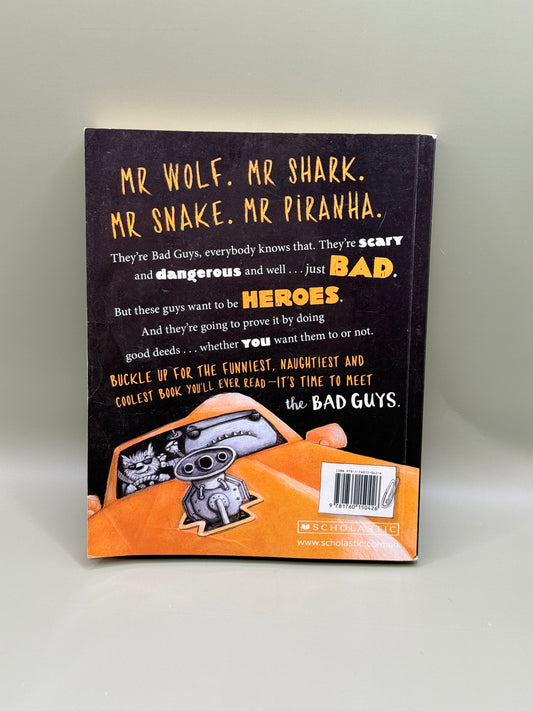 The Bad Guys Episode 1 by Aaron Blabey
