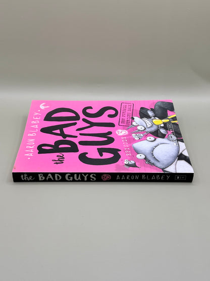 The Bad Guys Episode 3: The Furball Strikes Back by Aaron Blabey