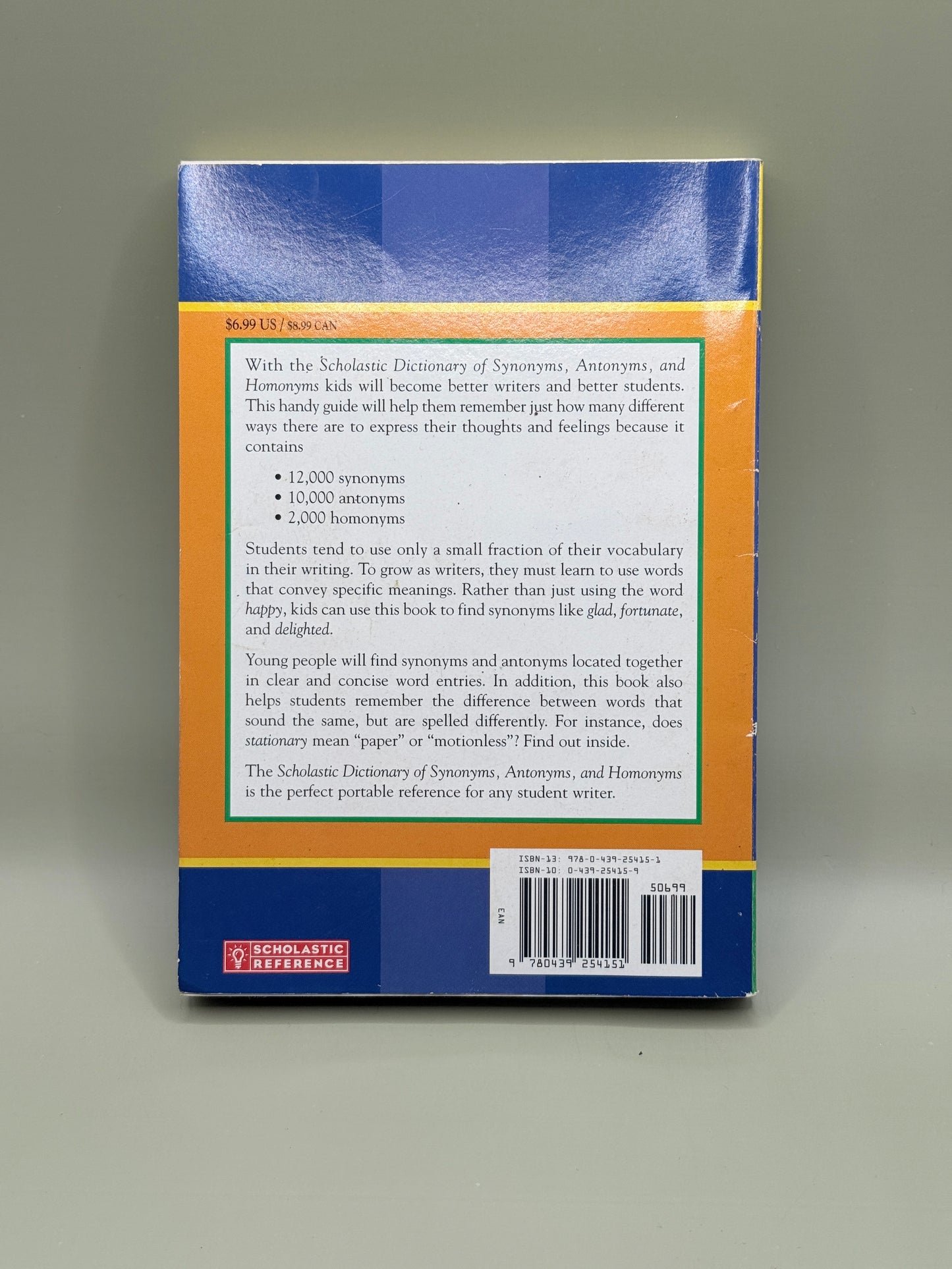 Scholastic Dictionary of Synonyms, Antonyms, and Homonyms