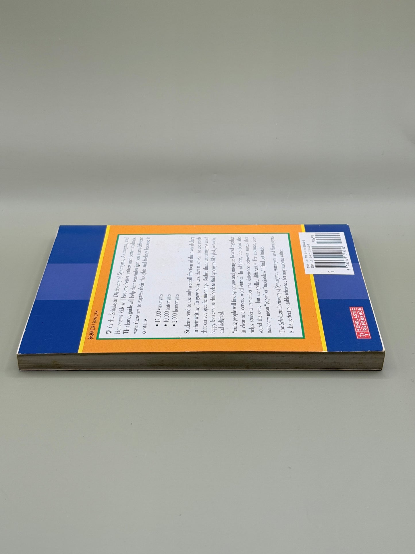 Scholastic Dictionary of Synonyms, Antonyms, and Homonyms