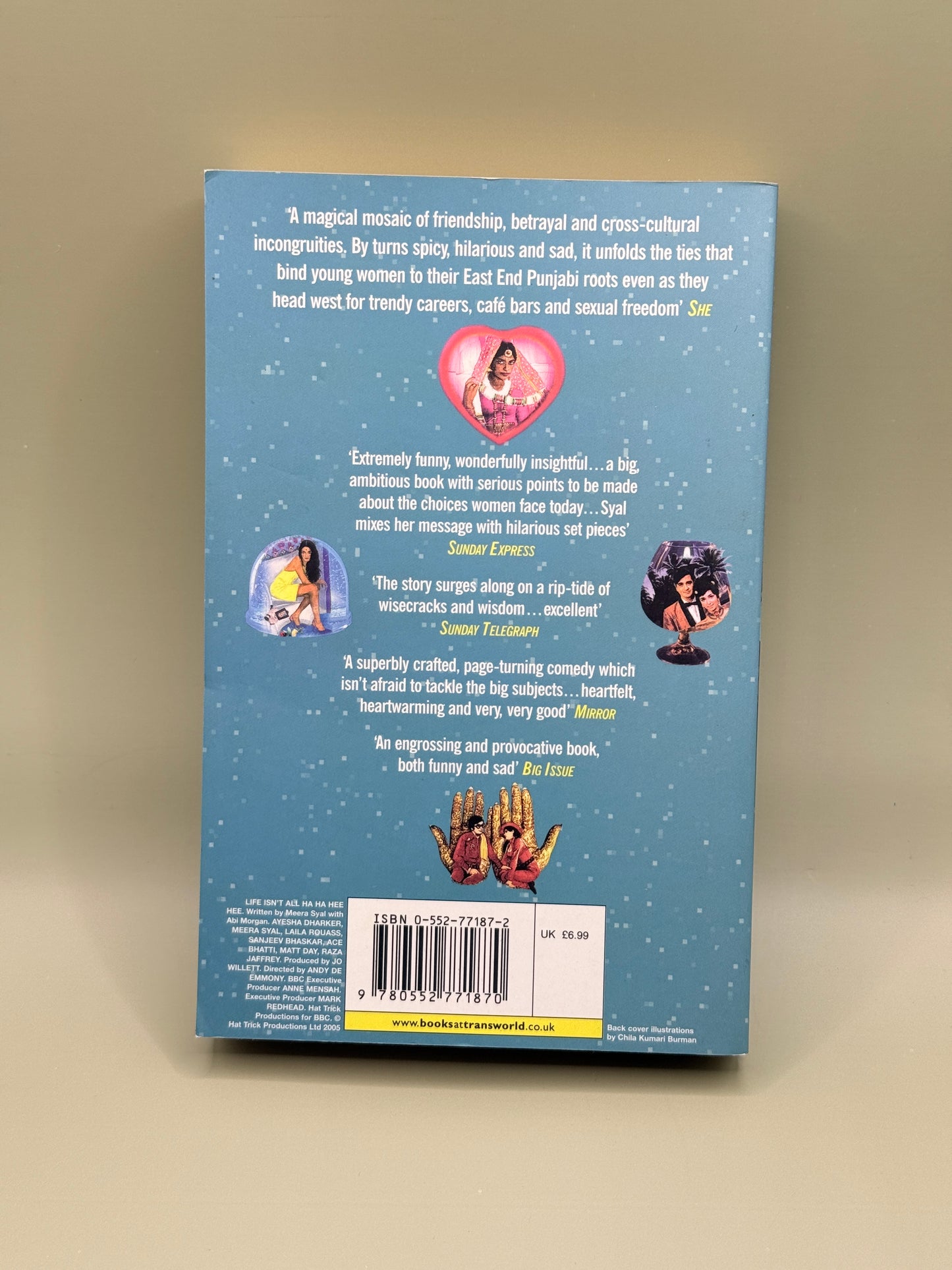 Life Isn't All Ha Ha Hee Hee by Meera Syal