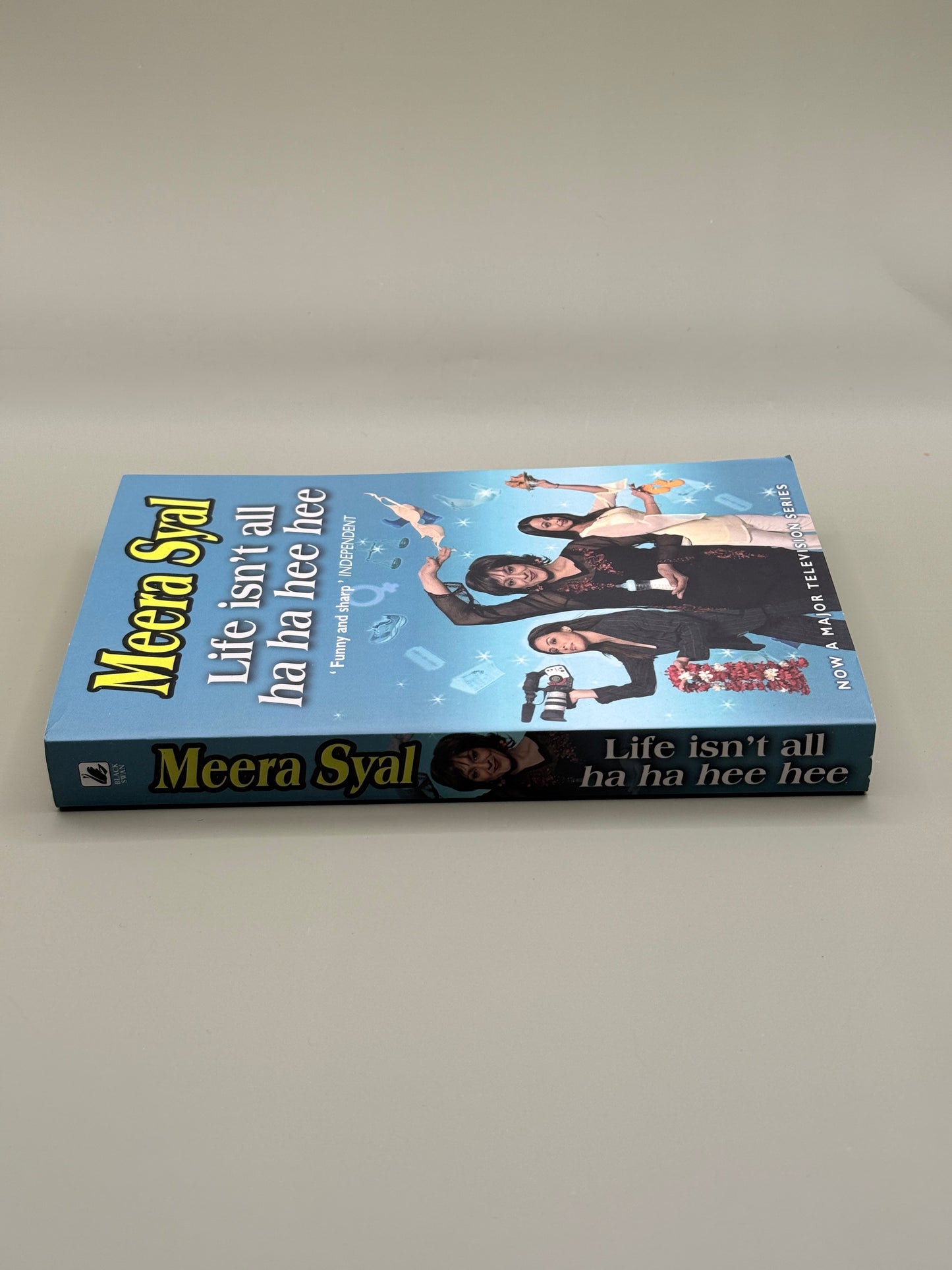 Life Isn't All Ha Ha Hee Hee by Meera Syal