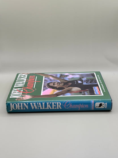 John Walker Champion by John Walker with Ron Palenski