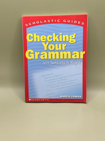 Checking Your Grammar and Getting It Right by Marvin Terban
