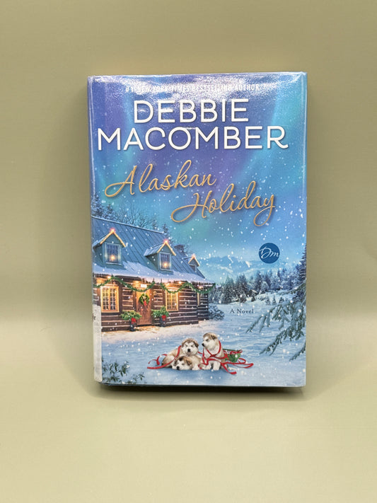 Alaskan Holiday by Debbie Macomber