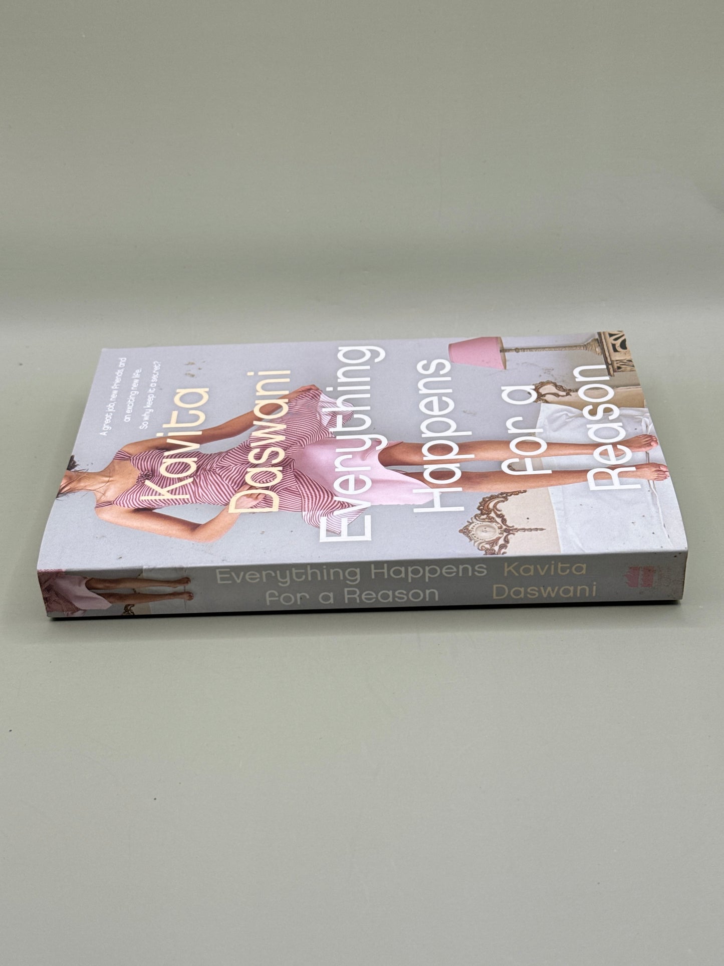 Everything Happens for a Reason by Kavita Daswani