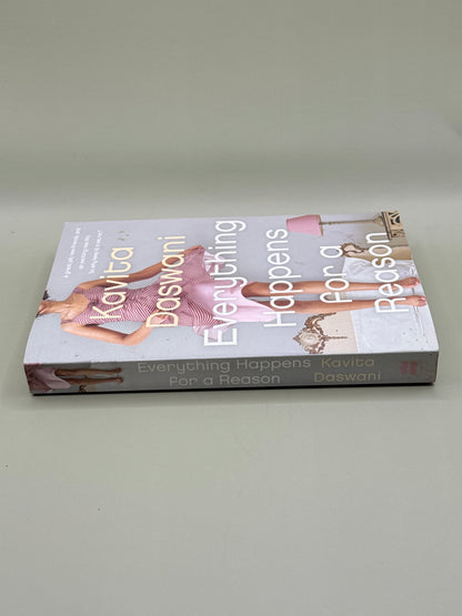 Everything Happens for a Reason by Kavita Daswani