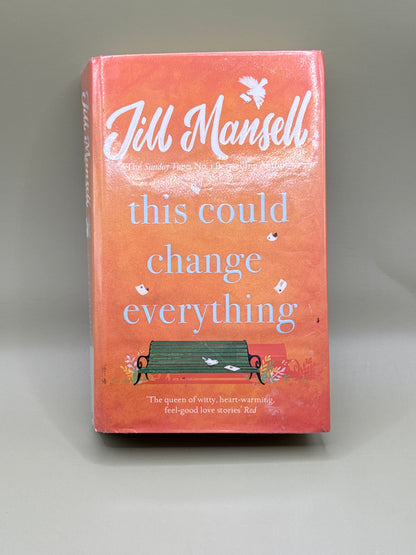 This Could Change Everything by Jill Mansell