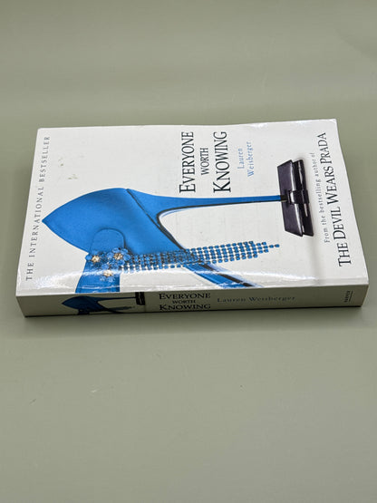 Everyone Worth Knowing by Lauren Weisberger