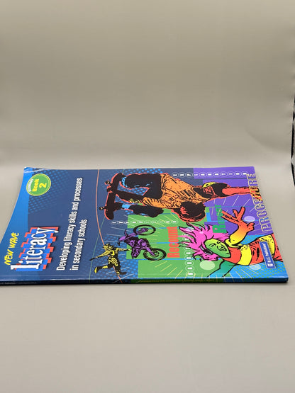 New Wave Literacy: Developing Literacy Skills and Processes in Secondary Schools – Book 2