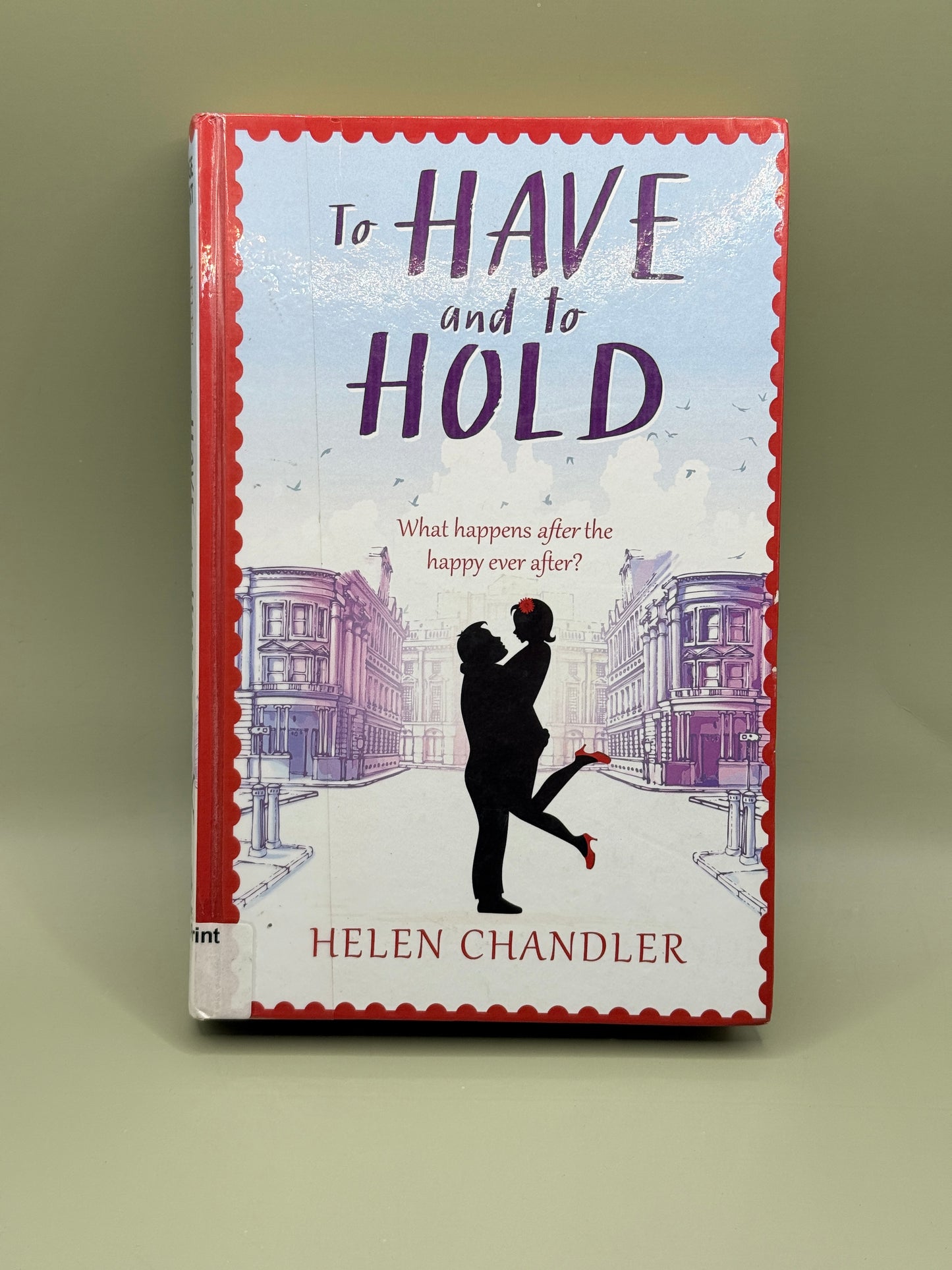 To Have and to Hold by Helen Chandler