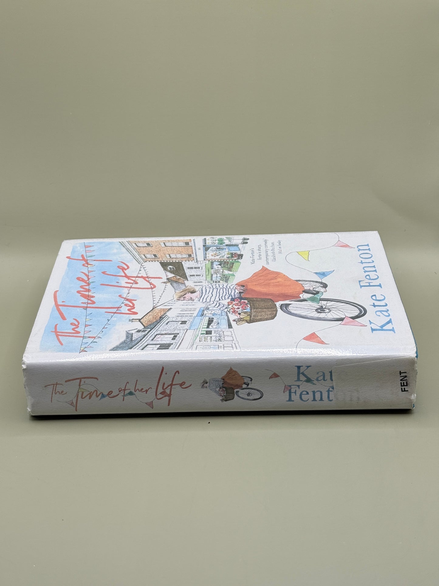 The Time of Her Life by Kate Fenton