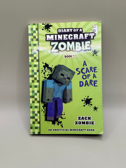 Diary of a Minecraft Zombie: A Scare of a Dare (Book 1) by Zack Zombie