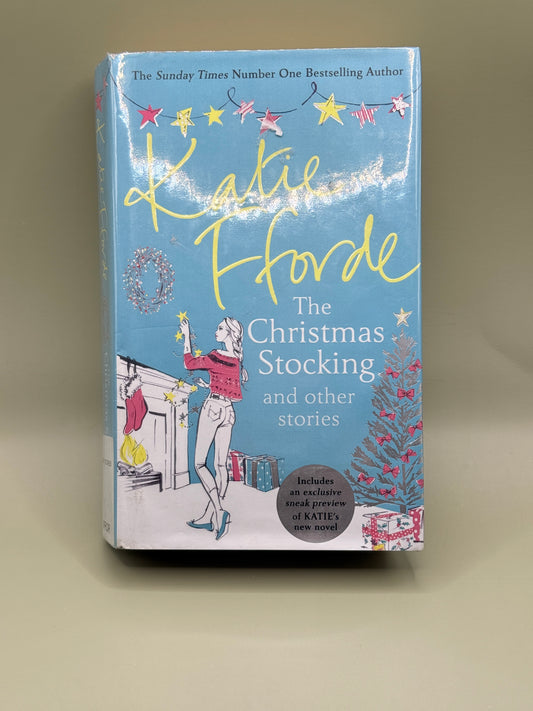 The Christmas Stocking and Other Stories by Katie Fforde
