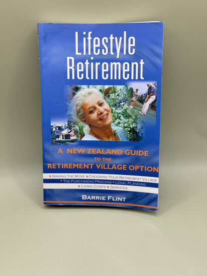 Lifestyle Retirement by Barrie Flint