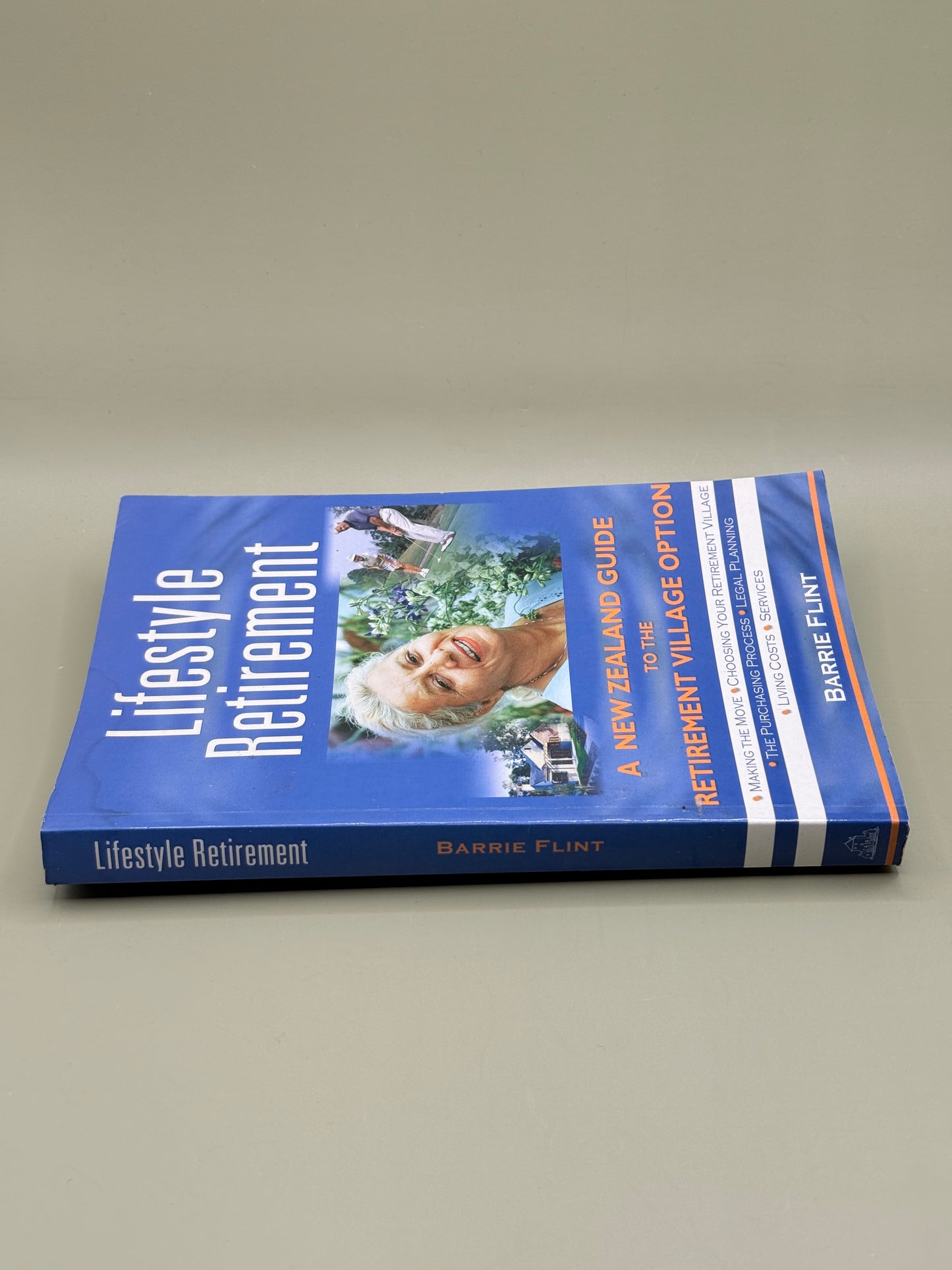 Lifestyle Retirement by Barrie Flint